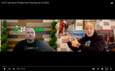 CCCT with Kevin Priddy from PlanHub 02.18.2022