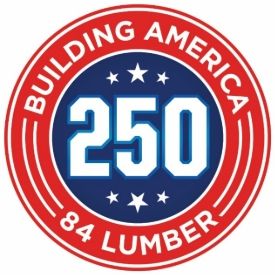 84 Lumber Launches Building America250 Campaign